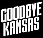 Goodbye Kansas